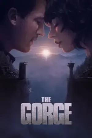 Download The Gorge (2025) {English with Subtitles} Full Movie WEB-DL 480p [450MB] | 720p [1.1GB] | 1080p [2.5GB]