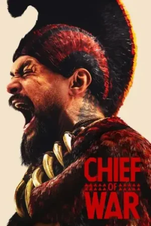 Download Chief of War (Season 1) S01E09 Added {English DD5.1 ESubs} AppleTV Series 480p | 720p | 1080p WEB-DL