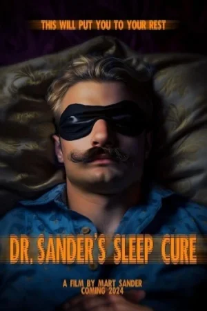 Download Dr. Sander’s Sleep Cure (2004) WEB-DL Dual Audio {Hindi-English} 480p [370MB] | 720p [1GB] | 1080p [1.3GB]