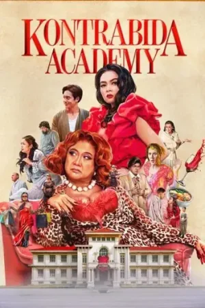 Download Kontrabida Academy (2025) WEB-DL Dual Audio {Hindi-English} NF 480p [390MB] | 720p [1.1GB] | 1080p [3.2GB]