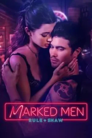 Download [18+] Marked Men (2025) Dual Audio {Hindi-English} JHS WEB-DL 480p [420MB] | 720p [1GB] | 1080p [2.2GB]