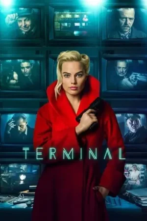 Download Terminal (2018) BluRay Dual Audio {Hindi-English} 480p [380MB] | 720p [815MB] | 1080p [1.6GB]