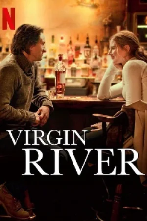 Download Virgin River (Season 5 – 7) Dual Audio {Hindi-English} Netflix Original WEB-Series HD 720p | 1080p WEB-DL