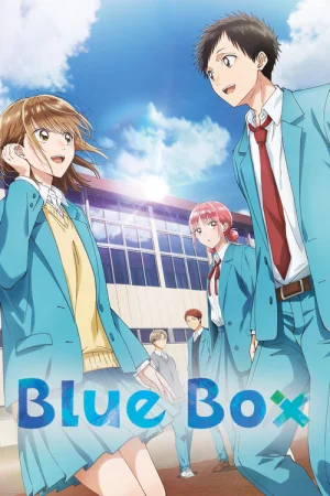 Download Blue Box (Season 1 & 2) [S02 E01 Added] {Hindi-English-Japanese} Anime Series 480p 720p & 1080p Blu-Ray